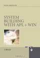 System Building with APL + WIN (RSP Bird), Ajay Askoolum 
