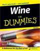 Wine For Dummies, Ed McCarthy, Mary Ewing-Mulligan 