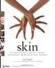 Skin: The Complete Guide to Digitally Lighting, Photographing, and Retouching Faces and Bodies, Lee Varis 