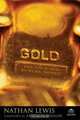 Gold: The Once and Future Money, Nathan Lewis 
