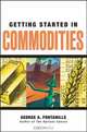 Getting Started in Commodities (Getting Started In.....), George A. Fontanills 