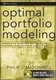Optimal Portfolio Modeling: Models to Maximize Returns and Control Risk in Excel and R + CD (Wiley Trading), Philip McDonnell 