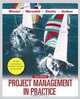 Project Management in Practice, Samuel J., Jr. Mantel, Jack R. Meredith, Scott M. Shafer, Margaret M. Sutton 