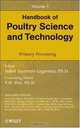 Handbook of Poultry Science and Technology, Primary Processing (Volume 1), 