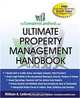 The CompleteLandlord.com Ultimate Property Management Handbook, William A. Lederer 