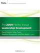 The 2009 Pfeiffer Annual: Leadership Development (J-B US non-Franchise Leadership), David L. Dotlich, Peter C. Cairo, Stephen H. Rhinesmith, Ron Meeks, Delta Organization & Leadership 