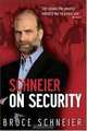 Schneier on Security, Bruce Schneier 
