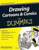 Drawing Cartoons and Comics For Dummies (For Dummies (Sports & Hobbies)), Brian Fairrington 