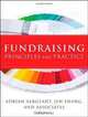 Fundraising Principles and Practice (Essential Texts for Nonprofit and Public Leadership and Management), Adrian Sargeant, Jen Shang 
