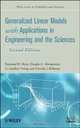 Generalized Linear Models: with Applications in Engineering and the Sciences (Wiley Series in Probability and Statistics), Raymond H. Myers, Douglas C. Montgomery, G. Geoffrey Vining, Timothy J. Robinson 