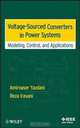Voltage-Sourced Converters in Power Systems, Amirnaser Yazdani, Reza Iravani 
