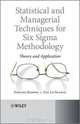 Statistical and Managerial Techniques for Six Sigma Methodology: Theory and Application, Stefano Barone, Eva Lo Franco 