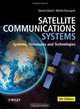 Satellite Communications Systems: Systems, Techniques and Technology, Gerard Maral, Michel Bousquet 
