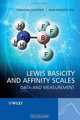 Lewis Basicity and Affinity Scales: Data and Measurement, Christian Laurence, Jean-Fran?ois Gal 