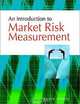An Introduction to Market Risk Measurement (The Wiley Finance Series), Kevin Dowd 