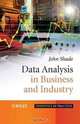 Data Analysis in Business and Industry (Statistics in Practice), John Shade 