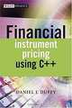 Financial Instrument Pricing Using C++, Daniel J. Duffy 