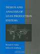 Design and Analysis of Lean Production Systems, Ronald G. Askin, Jeffrey B. Goldberg 