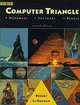 The Computer Triangle: Hardware, Software, People, 2nd Edition, Robert L. Oakman 