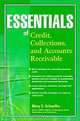 Essentials of Credit, Collections, and Accounts Receivable, Mary S. Schaeffer 