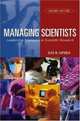 Managing Scientists : Leadership Strategies in Scientific Research, Alice M. Sapienza 