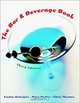 The Bar and Beverage Book, Costas Katsigris, Mary Porter, Chris Thomas 