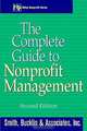 The Complete Guide to Nonprofit Management, Robert H. Wilbur 