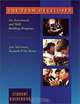 Tools and Tactics of Design, The Team Developer: An Assessment and Skill Building Program: Student Guidebook, Peter G. Dominick, John T. Demel, William M. Lawbaugh, Richard J. Freuler, G. L. Kinzel, Eli Fromm 