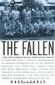 The Fallen : A True Story of American POWs and Japanese Wartime Atrocities, Marc Landas 