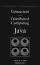 Concurrent and Distributed Computing in Java, Vijay K. Garg 