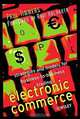 Electronic Commerce: Strategies and Models for Business-to-Business Trading, Paul Timmers 