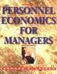 Personnel Economics for Managers, Edward P. Lazear 
