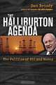 The Halliburton Agenda : The Politics of Oil and Money, Dan Briody 