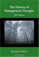TheHistory of Management Thought, Daniel A. Wren 