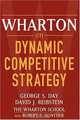 Wharton on Dynamic Competitive Strategy, 