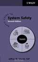 Basic Guide to System Safety, Jeffrey W. Vincoli 