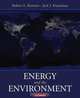 Energy and the Environment, Robert A. Ristinen 