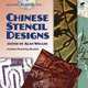 Chinese Stencil Designs, 