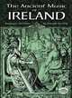 The Ancient Music of Ireland Arranged for Piano, Edward Bunting 