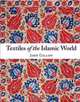 Textiles of the Islamic World, John Gillow 