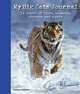 My Big Cats Journal: In Search of Lions, Leopards, Cheetahs and Tigers. by Steve Bloom, Steve Bloom 