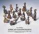 African Goldweights: Miniature Sculptures from Ghana 1400-1900, Tom Phillips 