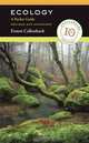 Ecology: A Pocket Guide, Revised and Expanded, Ernest Callenbach 