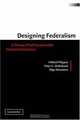 Designing Federalism: A Theory of Self-Sustainable Federal Institutions, Mikhail Filippov, Peter C. Ordeshook, Olga Shvetsova 
