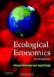 Ecological Economics: An Introduction, Michael Common, Sigrid Stagl 