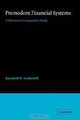 Premodern Financial Systems: A Historical Comparative Study, Raymond W. Goldsmith 