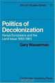 Politics of Decolonization: Kenya Europeans and the Land Issue 1960-1965 (African Studies), Gary Wasserman 