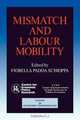 Mismatch and Labour Mobility, 