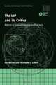 The IMF and its Critics: Reform of Global Financial Architecture (Global Economic Institutions), 