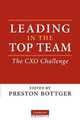 Leading in the Top Team: The CXO Challenge, 